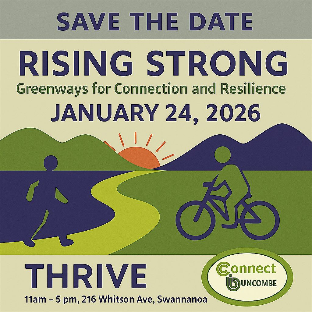 RISING STRONG: Greenways for Connection and Resilience, 24 January | Event in Swannanoa | AllEvents
