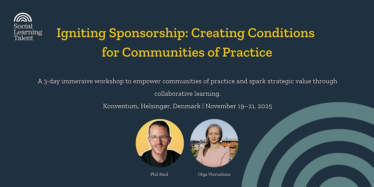 Igniting Sponsorship: Creating Conditions for  Communities of Practice, 19 November | Event in Helsingør