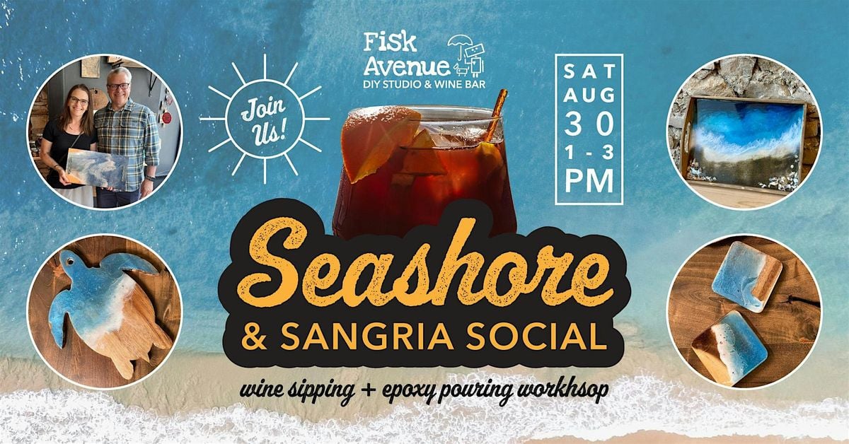 Seashore & Sangria Social Epoxy Workshop, 30 August | Event in Waukesha | AllEvents