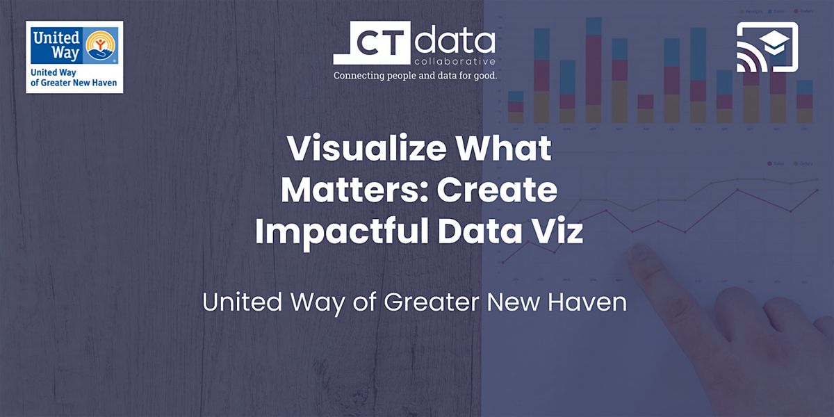 Visualize What Matters: Create Impactful Data Viz (New Haven), 9 October | Event in New Haven | AllEvents