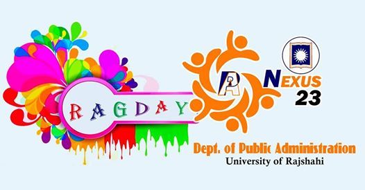 Rag Day Of Pa 23rd Batch At University Of Rajshahi Rajshahi