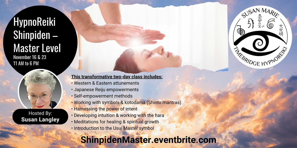 HypnoReiki Shinpiden – Master Level  - 2-Day Workshop, 16 November | Event in Sacramento | AllEvents