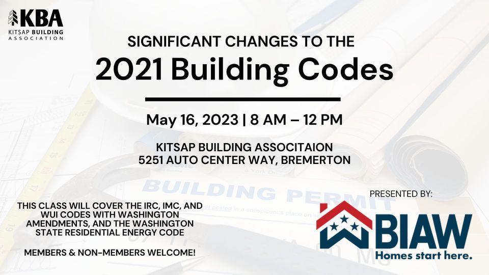 Significant Changes to the 2021 Building Codes , Kitsap Building