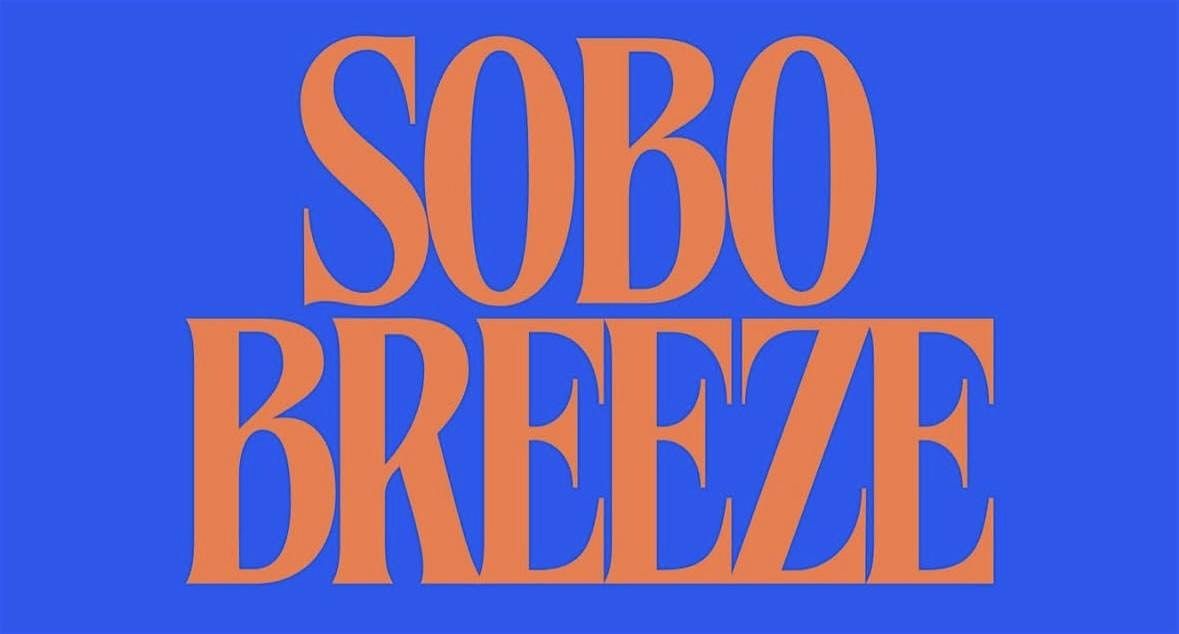 Sobo Breeze | Event in Southbourne | AllEvents
