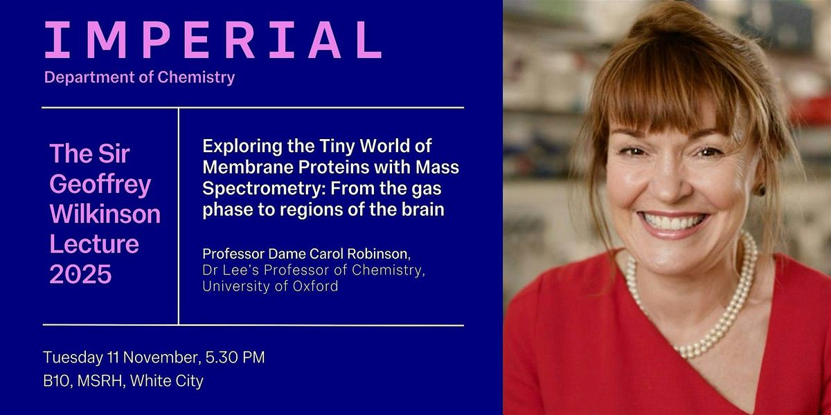 The Sir Geoffrey Wilkinson Annual Lecture, 11 November | Event in London | AllEvents