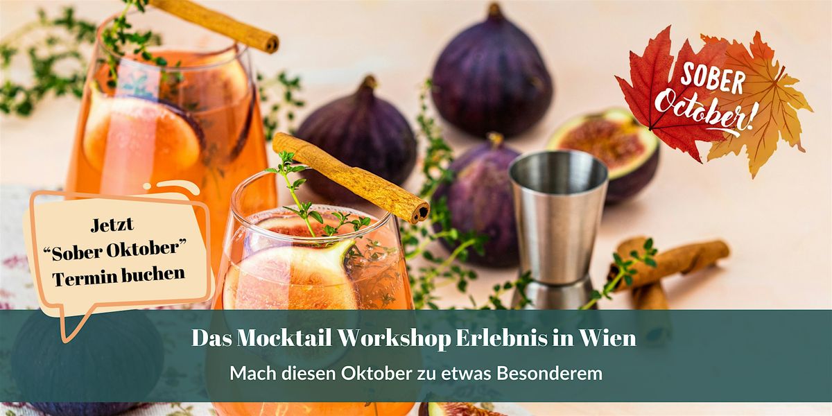 Alkoholfreie Cocktail-Kunst: Premium Mocktail-Workshop in Wien, 23 October | Event in Wien | AllEvents