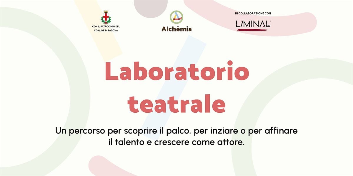 Laboratorio teatrale - Open Day | Event in Padova | AllEvents