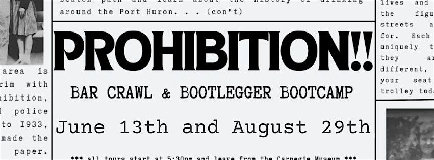 2025 Prohibition Bar Crawl and Bootlegger Bootcamp, 13 June | Event in Port Huron | AllEvents