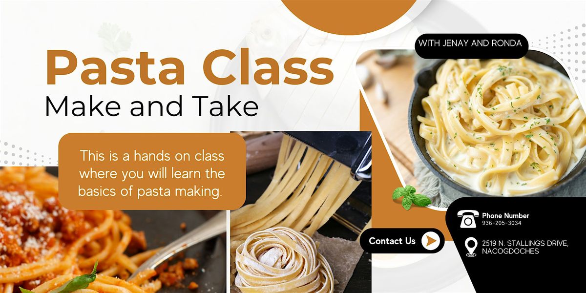 Fresh Milled Pasta Class, 17 June | Event in Nacogdoches | AllEvents
