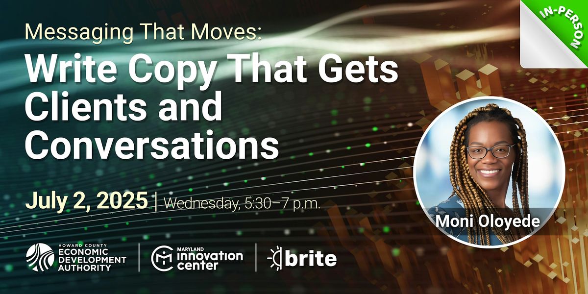 Messaging That Moves: Write Copy That Gets Clients and Conversations, 2 July | Event in Columbia | AllEvents