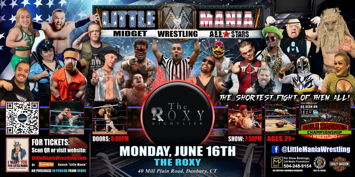 Danbury, CT - Little Mania Midget Wrestling @ The Roxy, 16 June | Event in Danbury | AllEvents