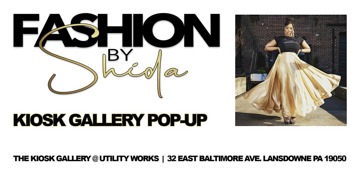 Fashion By Shida Pop-Up Shop at the Kiosk Gallery, 11 July | Event in Lansdowne | AllEvents