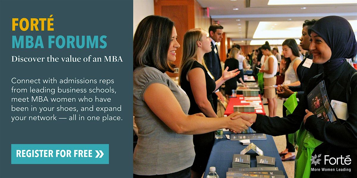 2025 Forté MBA Forum – Chicago, 21 August | Event in Chicago | AllEvents
