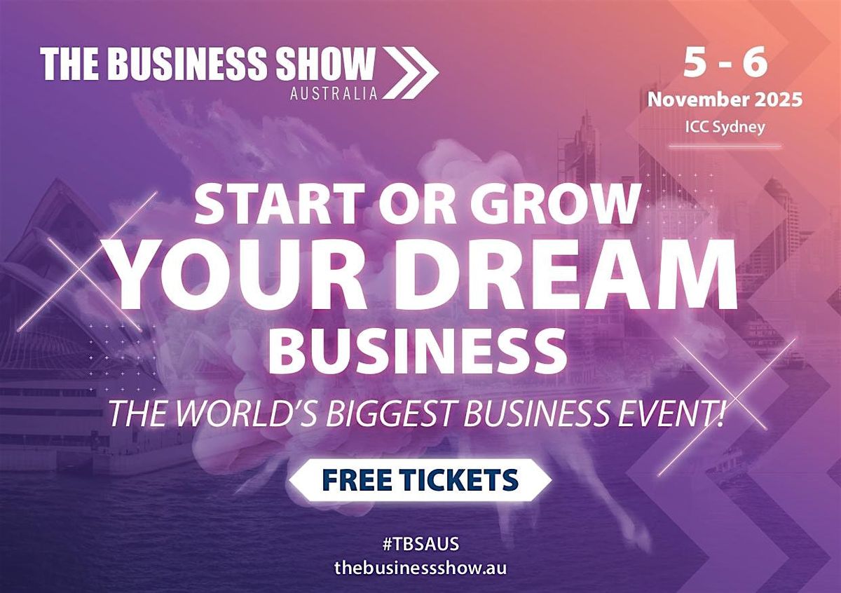 The Business Show Australia, 5 November | Event in Sydney | AllEvents