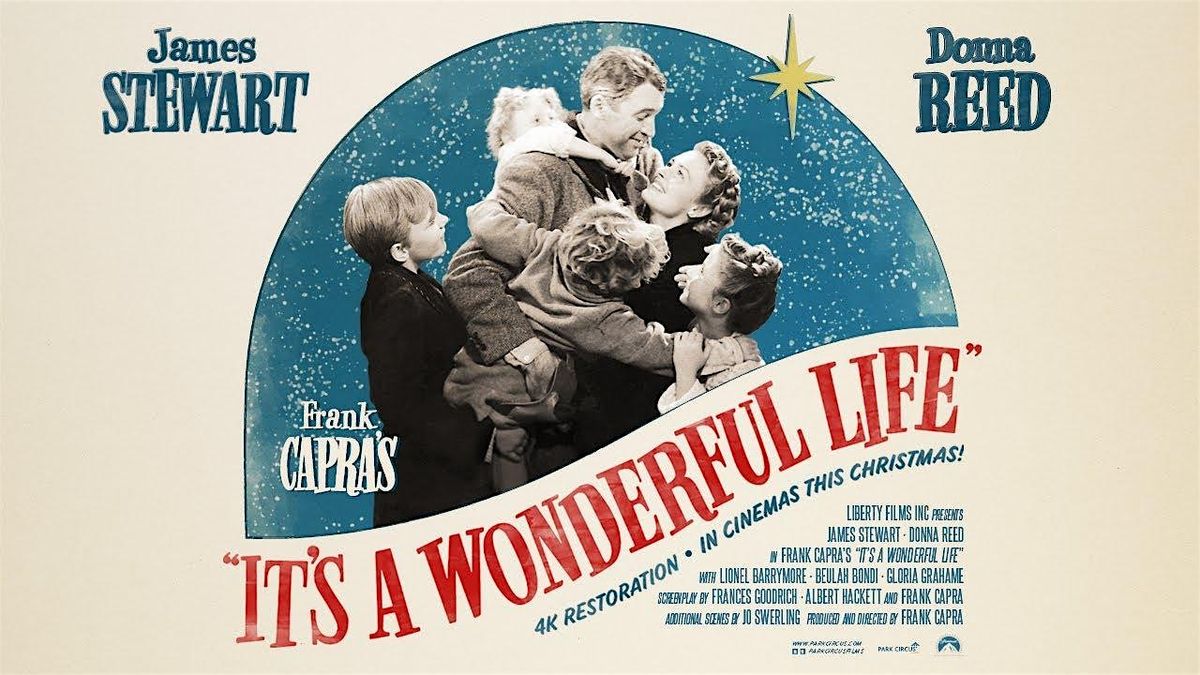 film matinee @ temperance | "It's a Wonderful Life" (1946), 16 December | Event in Leamington Spa