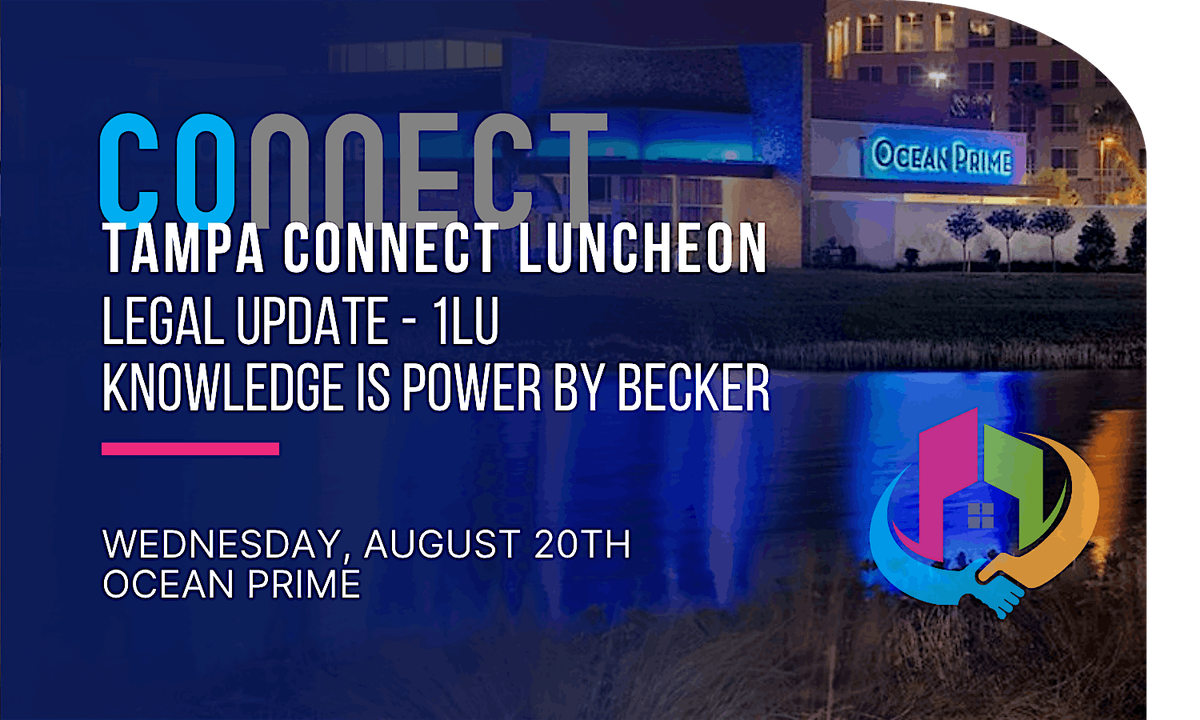 Tampa Connect Luncheon, LU-1 Knowledge is Power, 20 August | Event in Tampa | AllEvents