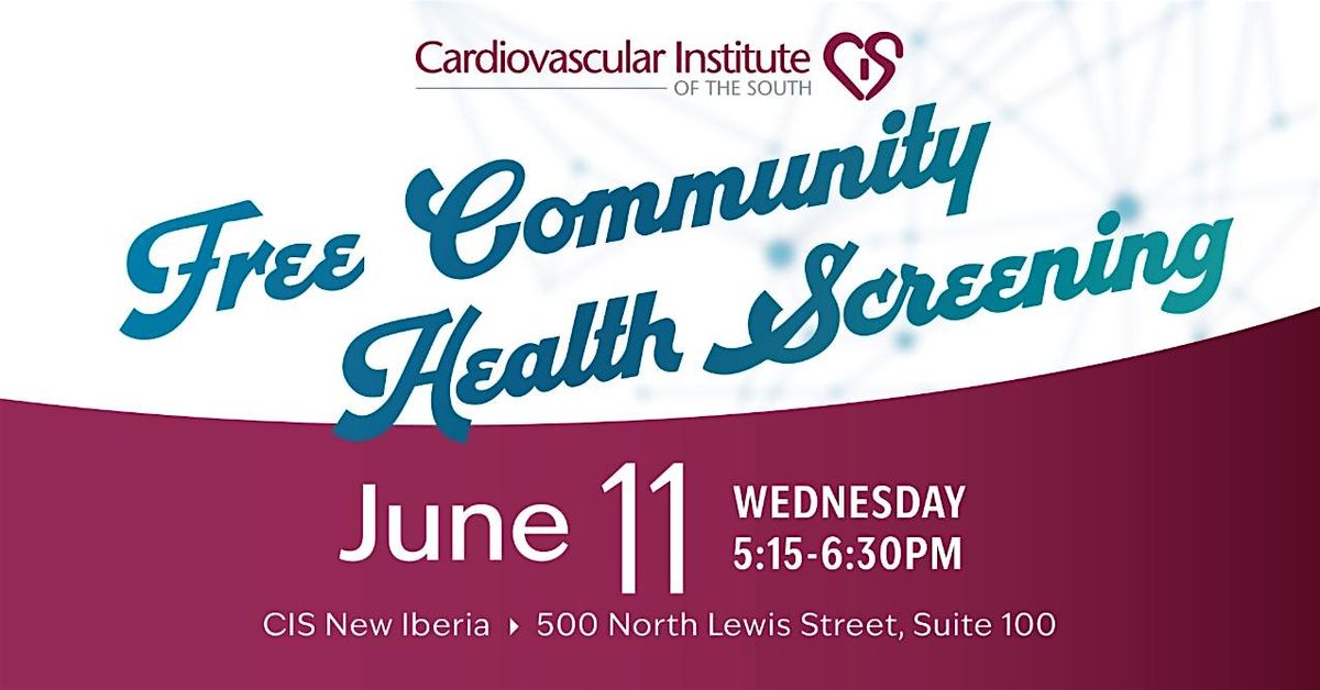 CIS New Iberia: Free EKG & Blood Pressure Screening | Event in New Iberia | AllEvents
