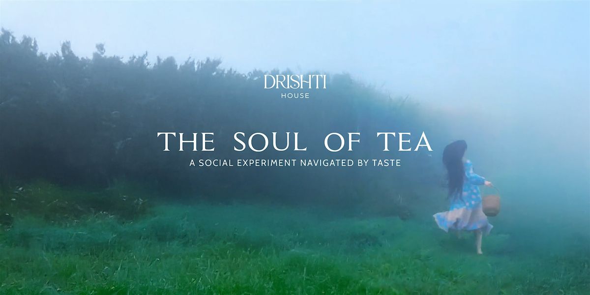 The Soul of Tea: A Multi-Sensory Experience, 3 July | Event in Montecito | AllEvents