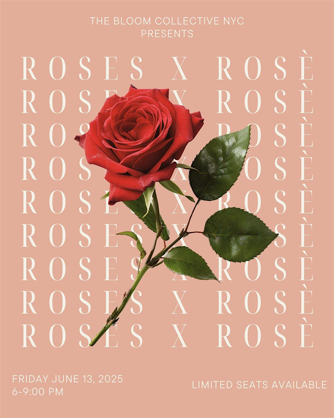 ROSES X ROSÈ: A FLORAL DESIGN EXPERIENCE, 13 June | Event in Brooklyn | AllEvents