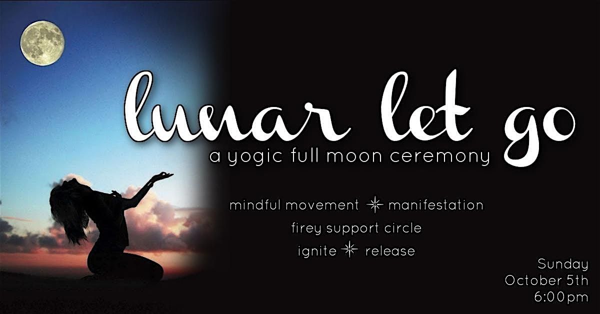 Lunar Let Go: a yogic full moon ceremony, 5 October | Event in Wallingford | AllEvents