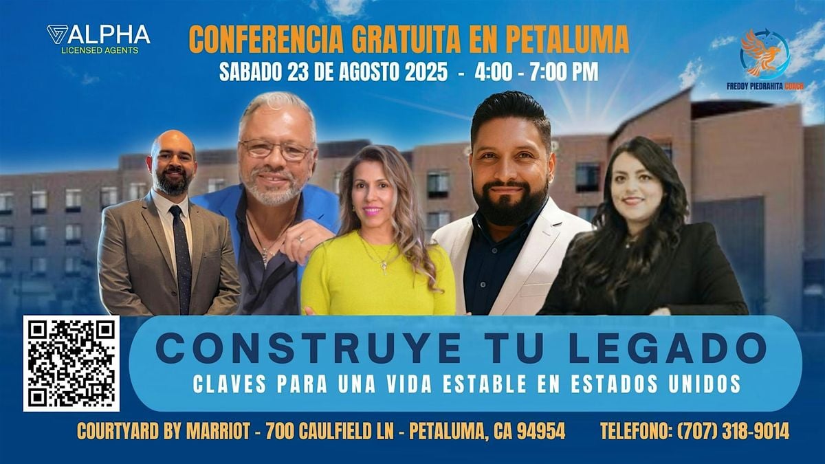 Construye tu Legado: Claves para una Vida Estable en EE.UU, 23 August | Event in Petaluma | AllEvents
