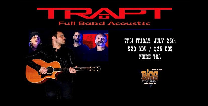 TRAPT at Bigs Bar Live, 25 July | Event in Sioux Falls | AllEvents