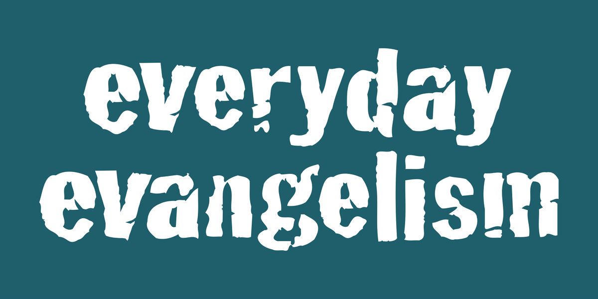 Everyday Evangelism- Orlando FL, 17 June | Event in Orlando | AllEvents