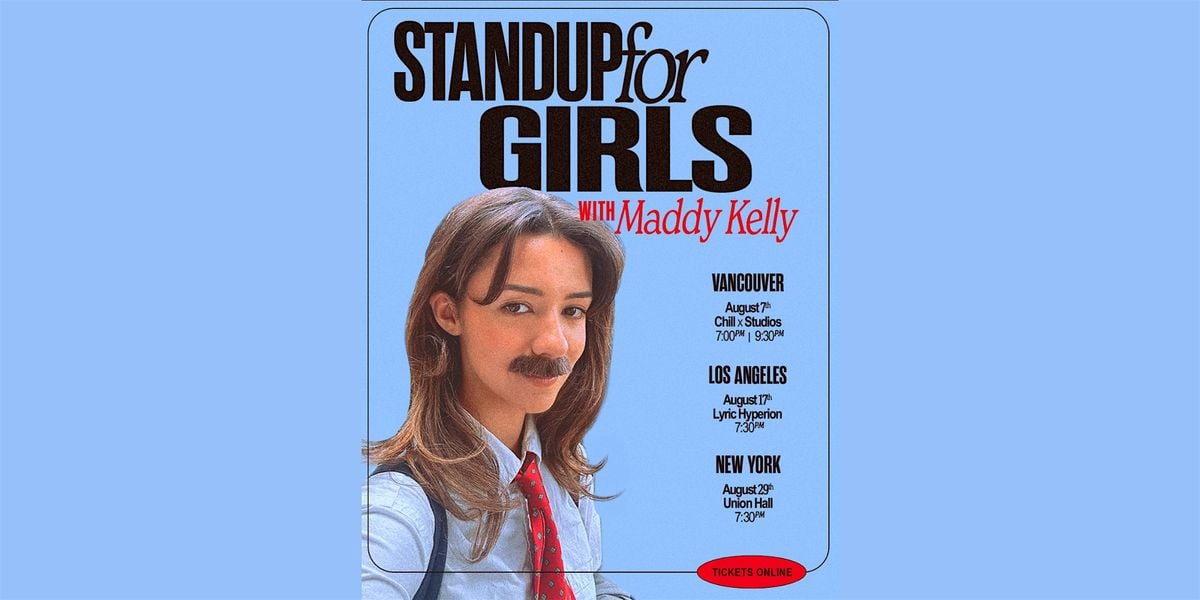 Standup for girls with Maddy Kelly, 29 August | Event in Brooklyn | AllEvents