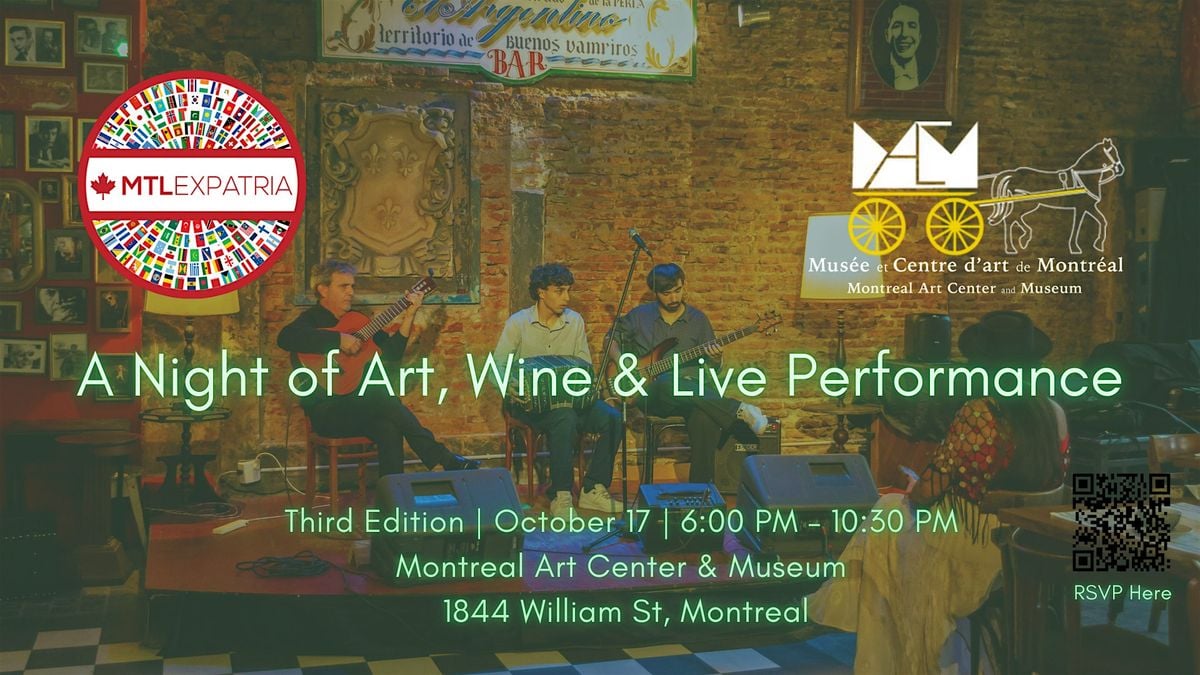 An Evening of Art, Wine, Live Performance & Connection, 17 October | Event in Montréal | AllEvents