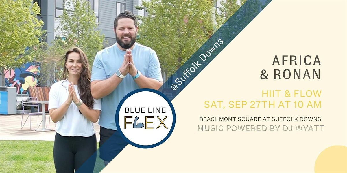 Blue Line Flex @ Suffolk Downs - HIIT & Flow by Africa & Ronan, 27 September | Event in Revere | AllEvents