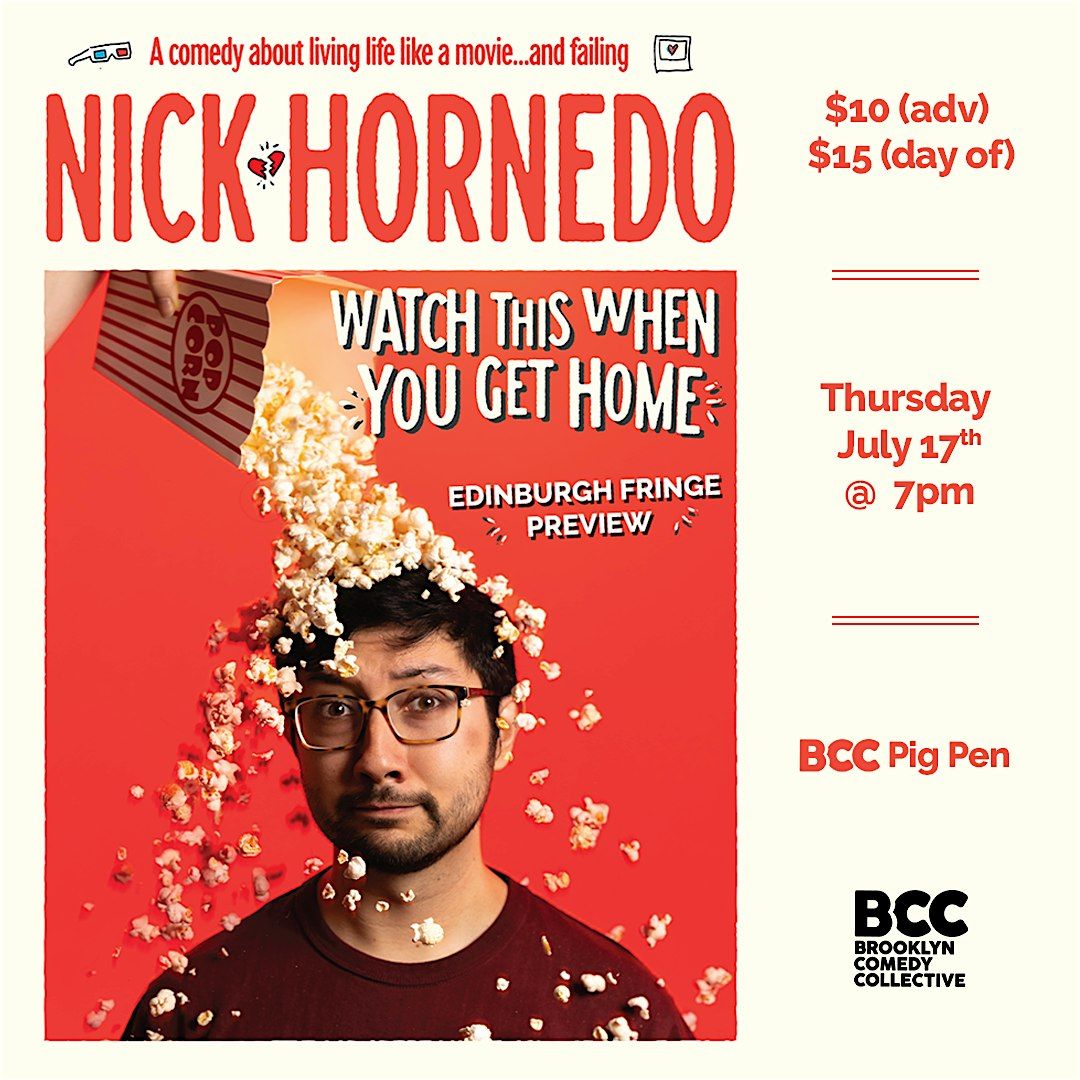 Nick Hornedo: Watch This When You Get Home (Edinburgh Fringe Preview) | Event in Brooklyn | AllEvents