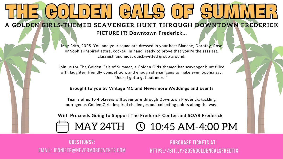 The Golden Gals of Summer: A Golden Girls Themed Scavenger Hunt, 24 May | Event in Frederick | AllEvents