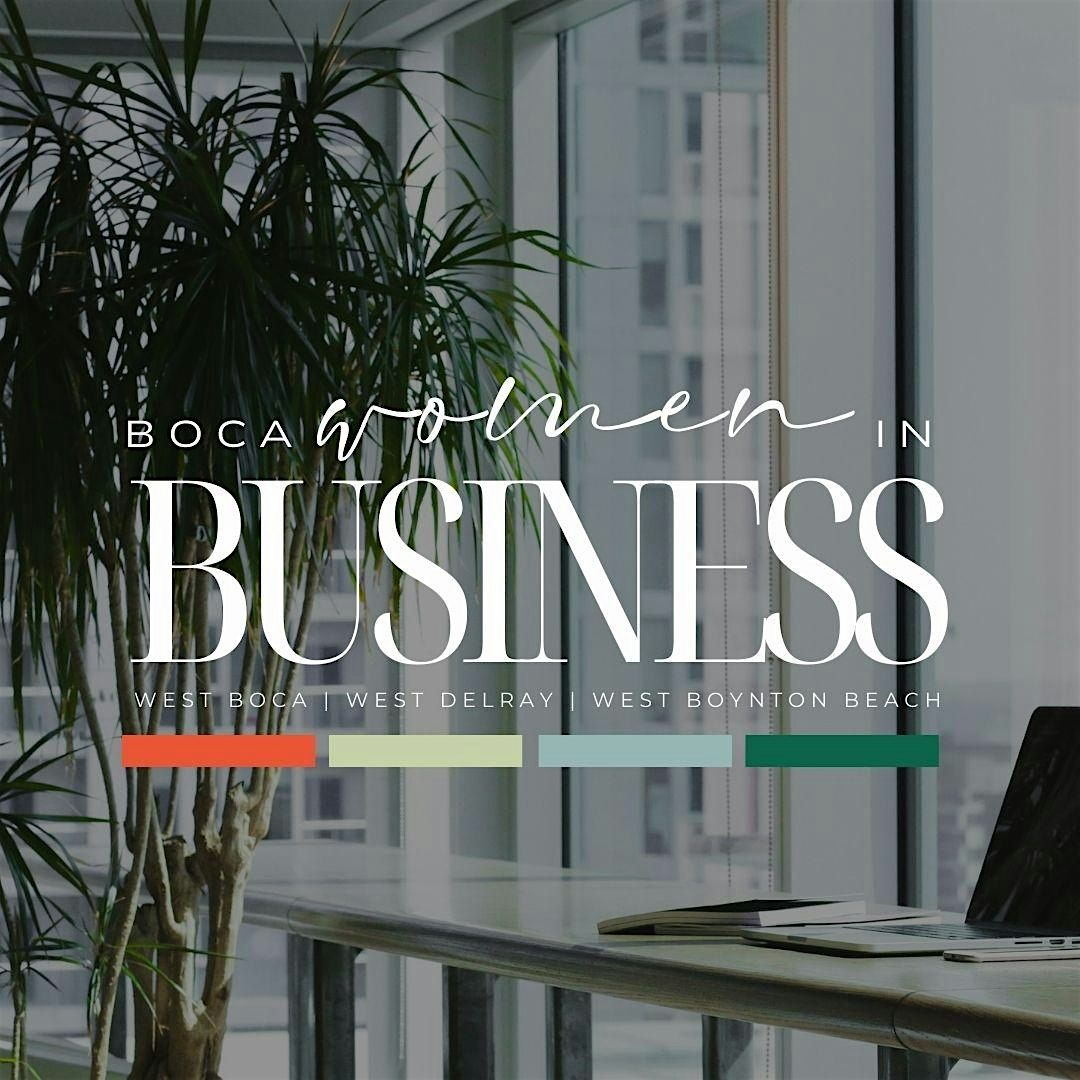 Boca Women In Business Networking- May Meet Up, 16 May | Event in Delray Beach | AllEvents