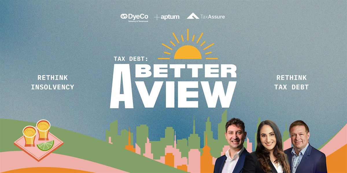 Tax debt: A better view | Melbourne, 15 May | Event in Melbourne | AllEvents