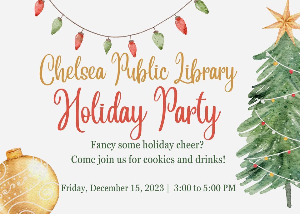 Chelsea Public Librarys Holiday Party, Chelsea Public Library, December