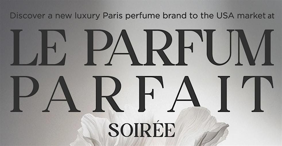 Ladies Perfume Sampling Networking Soirée, 8 October | Event in Tysons | AllEvents
