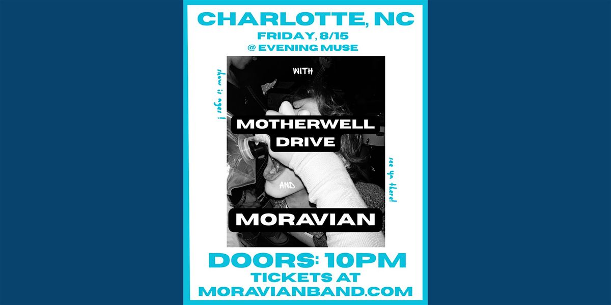 Moravian and Motherwell Drive, 15 August | Event in Charlotte | AllEvents