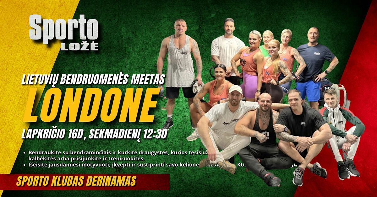 Sporto Ložė: bendruomenės meet'as Londone, 16 November | AllEvents