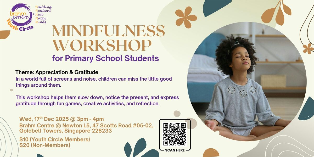 Mindfulness for Primary School Students, 17 December | Event in Toa Payoh | AllEvents