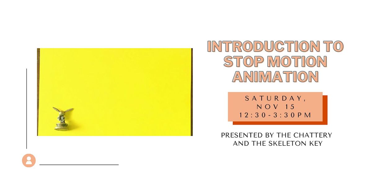 Introduction to Stop Motion Animation, 15 November | Event in Chattanooga | AllEvents