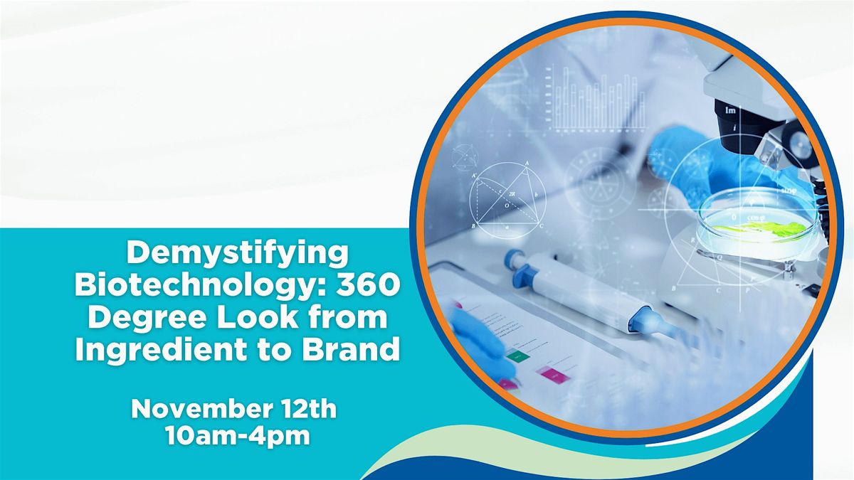 NYSCC Demystifying Biotechnology: 360 Degree Look from Ingredient to Brand, 12 November | Event in Jersey City