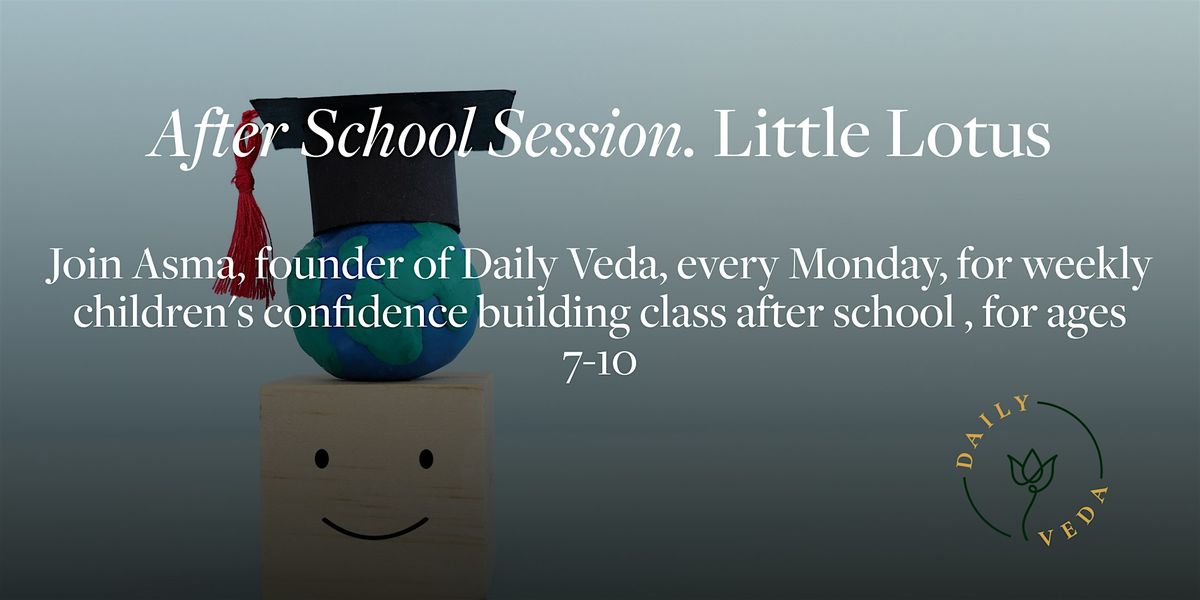 After School Session with Little Lotus | Event in London | AllEvents