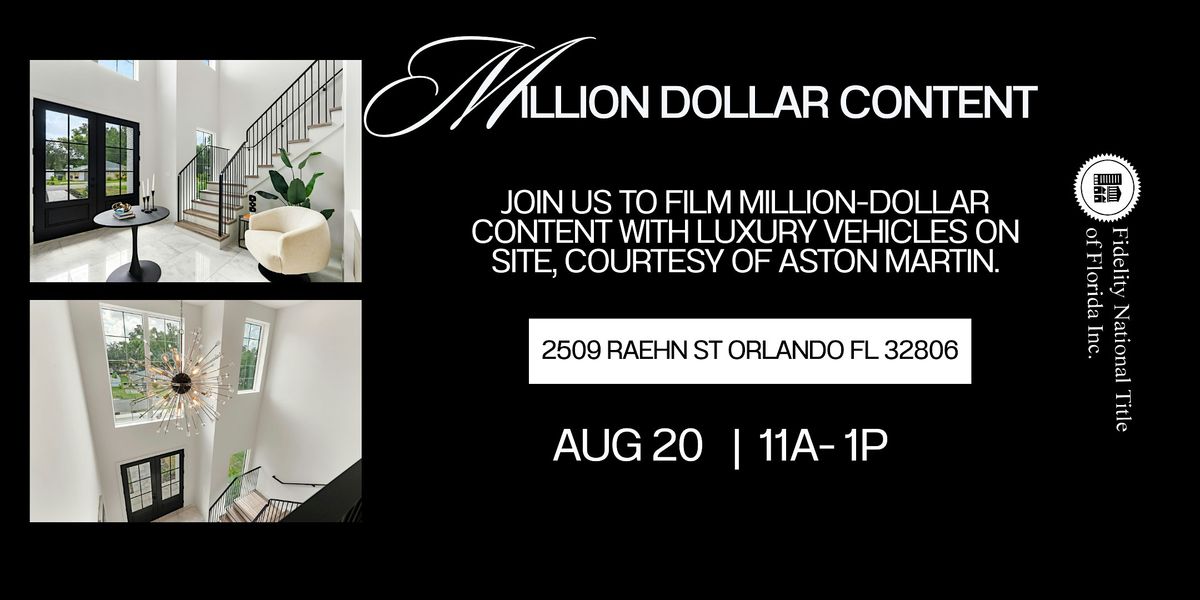 Million Dollar Content | Real Estate Agents Welcome, 20 August | Event in Orlando | AllEvents