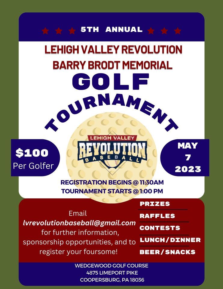 5th Annual Lehigh Valley Revolution "Barry Brodt Memorial" Golf