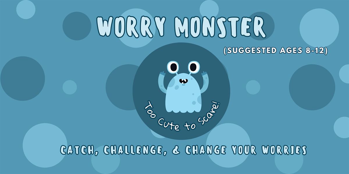 Worry Monster Workshop, 28 June | Event in Fairfax | AllEvents