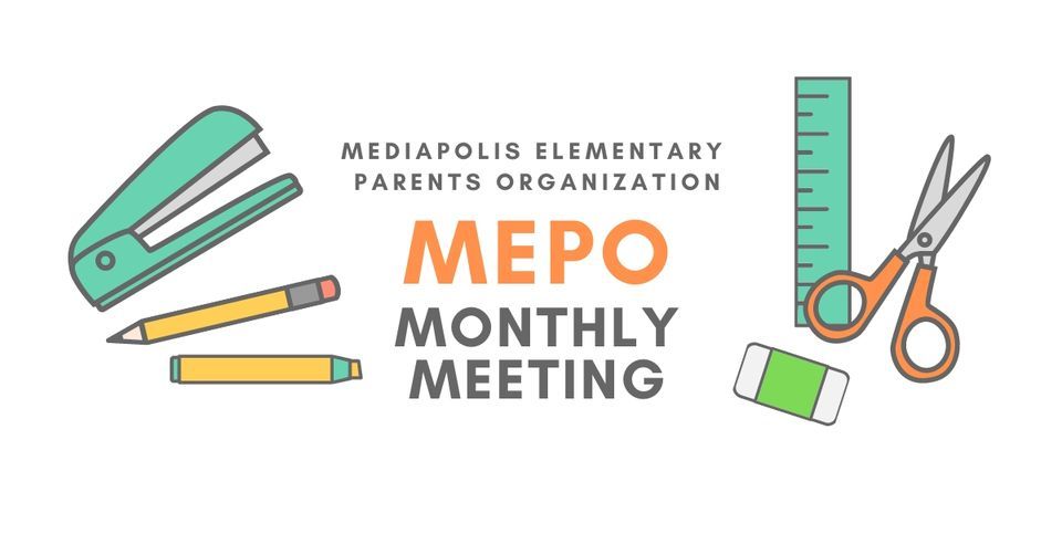 Monthly MEPO (Mediapolis Elementary Parents Organization), Mediapolis
