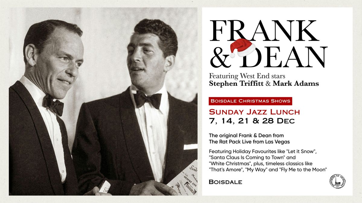 Sunday Jazz Lunch | Frank & Dean Christmas Special!, 21 December | Event in London | AllEvents