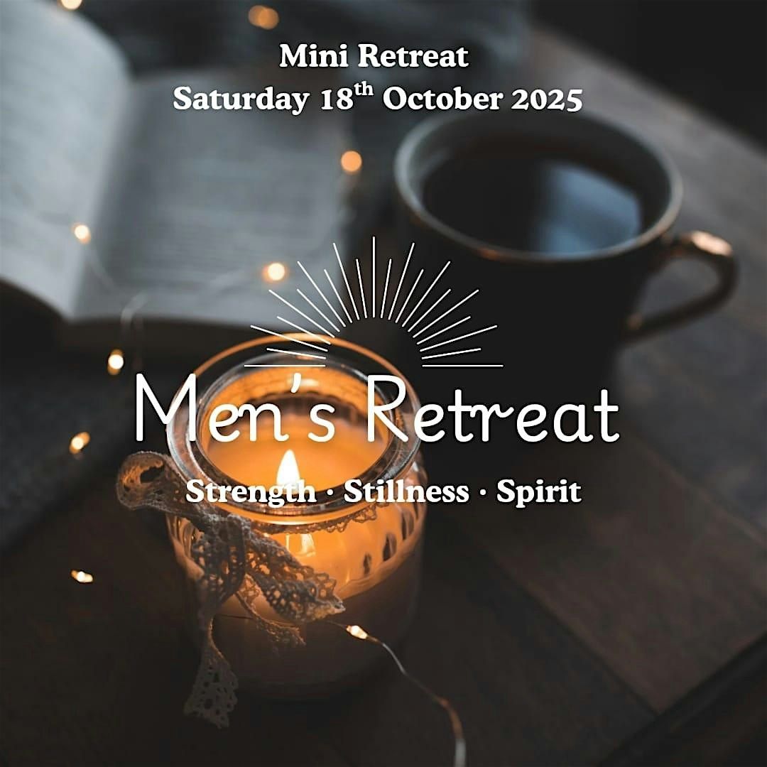Rise & Reflect : Mini Retreat for Men, 18 October | Event in Cirencester | AllEvents