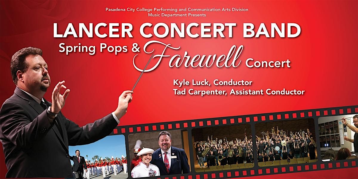Lancer Concert Band - Spring Pops and Farewell Concert, 1 June | Event in Pasadena | AllEvents