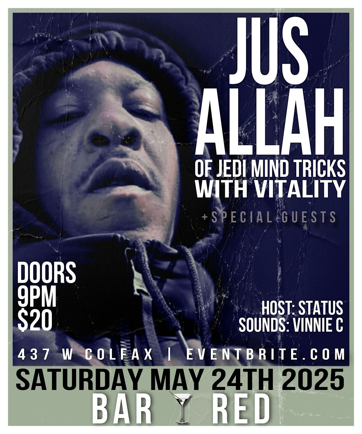 Jus Allah (Formerly of Jedi Mind Tricks) LIVE w/ Vitality, 24 May | Event in Denver | AllEvents